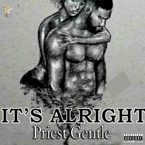 It's Alright (Explicit)