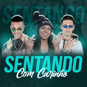 Sentando Com Carinho (Explicit)