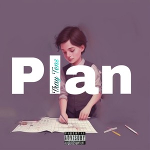 Plan (Explicit)