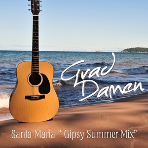 Santa Maria (Gypsy Summer Mix)