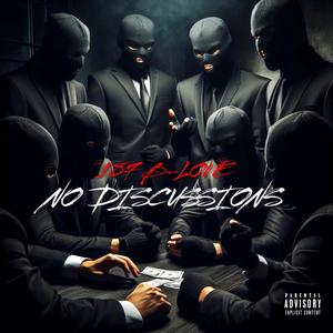 No Discussions (Explicit)