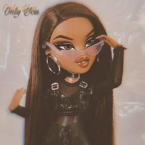 Only You (feat. B Moore)