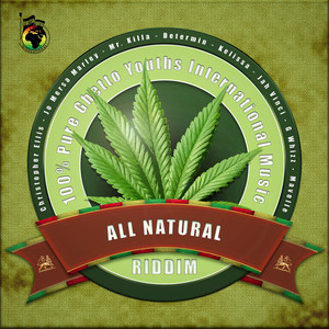 All Natural Riddim