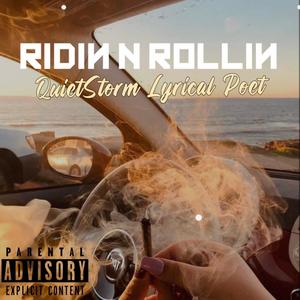 Ridin N Rollin (Explicit)