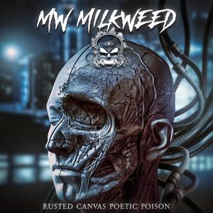 Rusted Canvas Poetic Poison (Explicit)