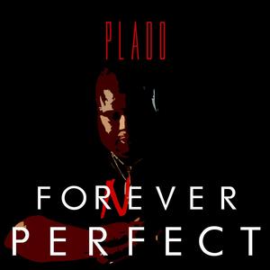 ForNever Perfect (Explicit)