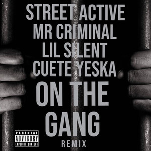 On the Gang (Remix|Explicit)