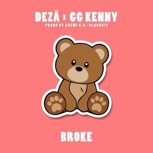 Broke (feat. Gg Kenny)