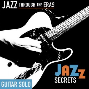 Good Morning Heartache (Guitar Solo - Jazz Secrets)