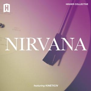 Nirvana (feat. KineticIV)