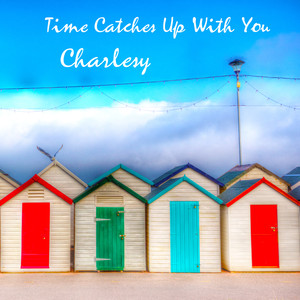 Time Catches up with You