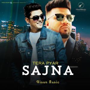 Tera Pyar Sajna (feat. Feroz Khan & Rajinder Raj) [Explicit]