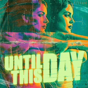 Until This Day