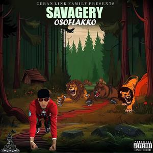 Savagery (Explicit)