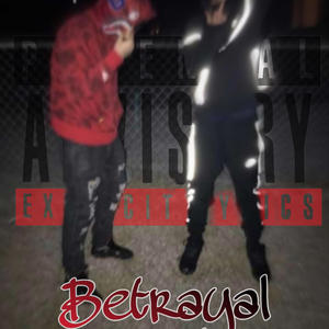 Betrayal (feat. Ash3r) [Explicit]