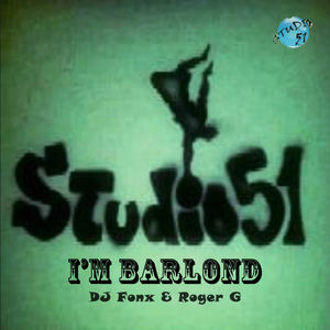 I'm Barlond (Radio Edit)