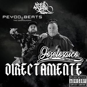 Directamente (feat. Peyoobeats) (Explicit)
