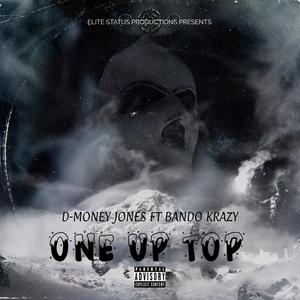 One Up Top (Explicit)