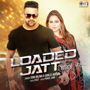 Loaded Jatt