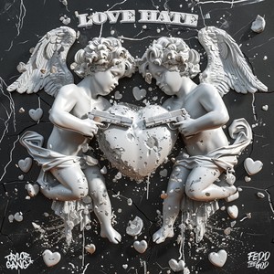 Love Hate (Explicit)