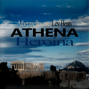 ATHENA HEROINA (Explicit)