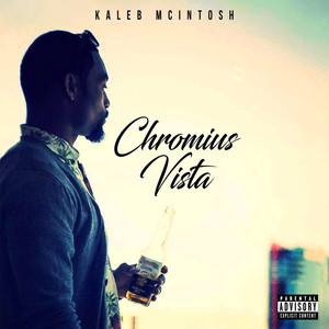 Chromius Vista (Explicit)