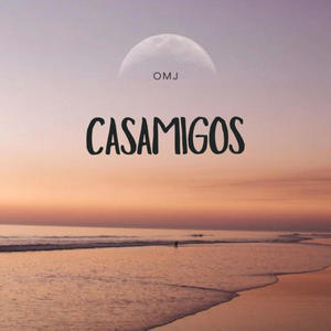 Casamigos (Explicit)