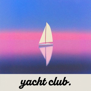 Yacht Club Lofi vol. 1