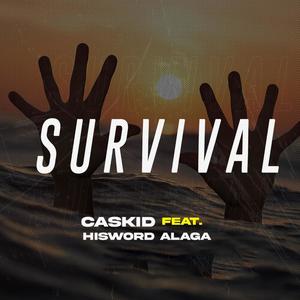 SURVIVAL (feat. Hisword alaga)