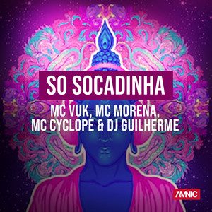DJ Guilherme - Só Socadinha