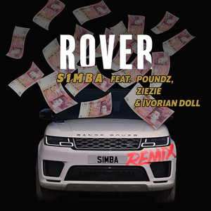 Rover (Remix) [feat. Poundz, ZieZie and Ivorian Doll] [Explicit]