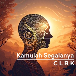 Kamulah Segalanya