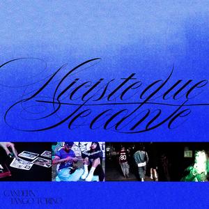 HICISTE QUE TE CANTE