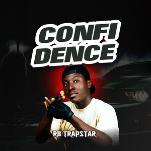 Confi Dence (Explicit)