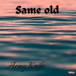 Same old (Explicit)