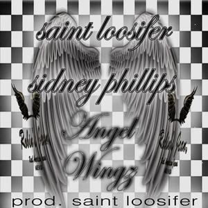 ANGEL WINGZ (feat. Sidney Phillips) (Explicit)