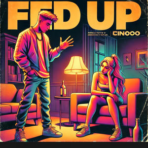 Fed Up (Explicit)