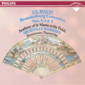 Bach, J.S.: Brandenburg Concertos Nos. 3, 4 & 5