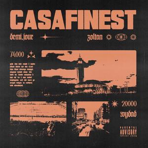 CASA FINEST (Explicit)