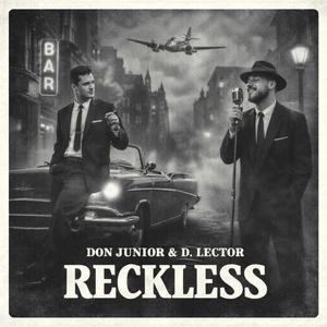 Reckless (1950s Soul Version)