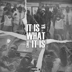 It Is What It Is (Explicit)