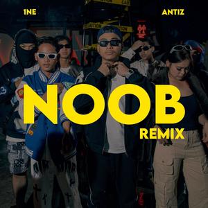 NOOB (Remix)