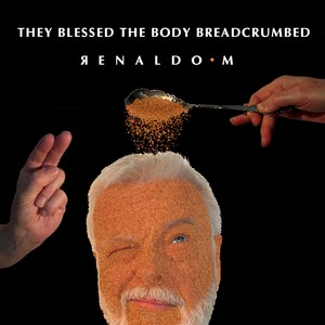 They Blessed The Body Breadcrumbed