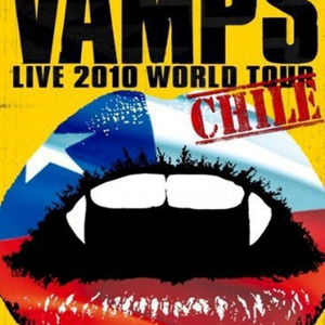 VAMPS LIVE 2010 WORLD TOUR CHILE