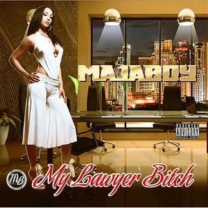 My Lawyer ***** (Explicit)