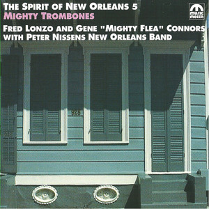 Spirit of New Orleans Vol. 5 / Mighty Trombones