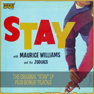 Stay: The Original "Stay" Lp Plus Bonus Tracks