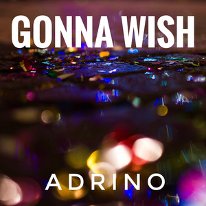Gonna Wish