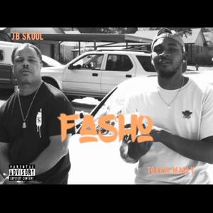 Fasho (Explicit)