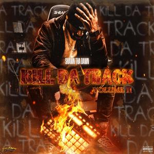 Kill Da Track, Vol. 2 (Explicit)